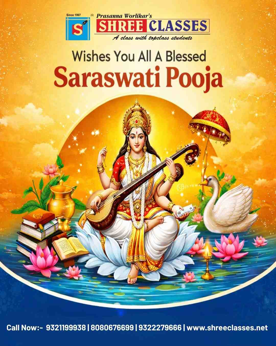 On this auspicious occasion of Saraswati Puja, may Goddess Saraswati bless every student with wisdom, clarity, and the strength to achieve academic excellence.